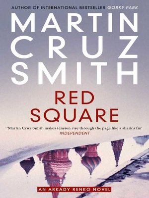 red square by martin cruz smith